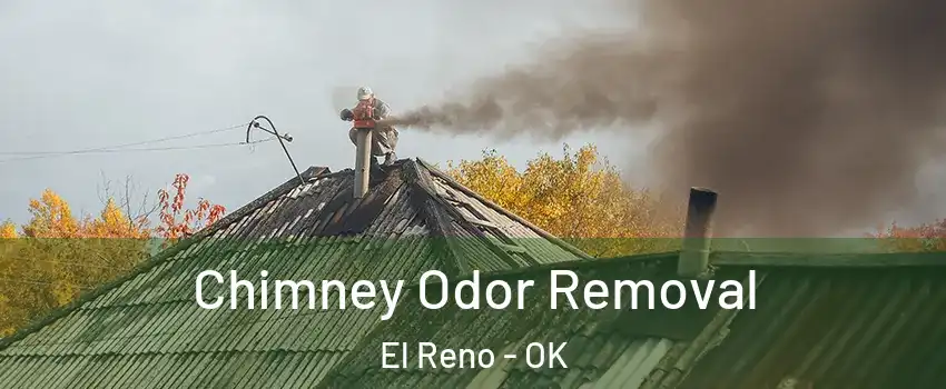  Chimney Odor Removal El Reno - OK