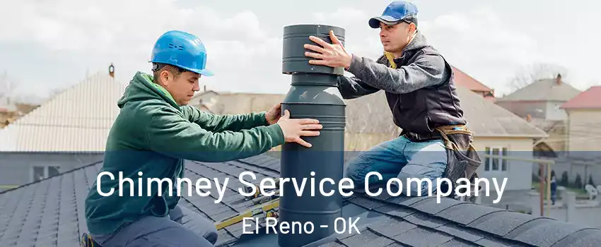 Chimney Service Company El Reno - OK