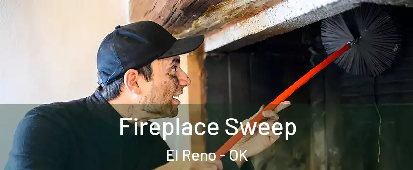  Fireplace Sweep El Reno - OK