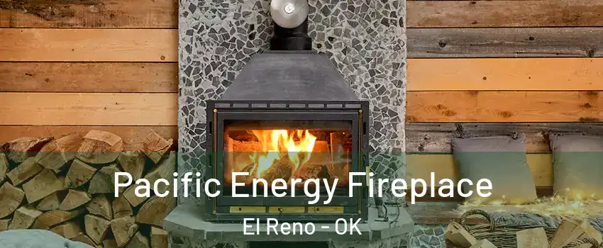  Pacific Energy Fireplace El Reno - OK